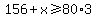 156%2Bx%3E=80%2A3