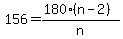 156=%28180%28n-2%29%29%2Fn