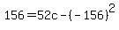 156+=+52c+-+%28-156%29%5E2
