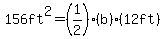 156ft%5E2=%281%2F2%29%28b%29%2812ft%29