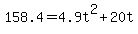 158.4=4.9t%5E2+%2B+20t