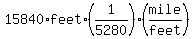 15840%2Afeet%2A%281%2F5280%29%28mile%2Ffeet%29