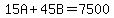 15A%2B45B=7500