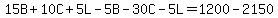 15B%2B10C%2B5L-5B-30C-5L=1200-2150