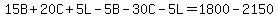 15B%2B20C%2B5L-5B-30C-5L=1800-2150
