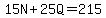 15N%2B25Q=215