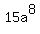 15a%5E8