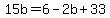 15b=6-2b%2B33