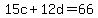 15c%2B12d=66