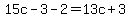 15c-3-2=13c%2B3