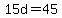 15d+=+45
