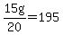 15g%2F20=195