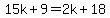 15k%2B9=2k%2B18