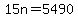 15n+=+5490