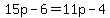 15p-6=11p-4
