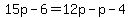 15p-6=12p-p-4