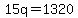 15q=1320