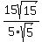 15sqrt%2815%29%2F5sqrt%285%29