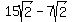 15sqrt%282%29+-+7sqrt%282%29