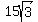 15sqrt%283%29