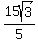 15sqrt%283%29%2F5