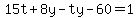 15t%2B8y-ty-60=1