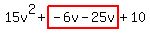 15v%5E2%2Bhighlight%28-6v-25v%29%2B10