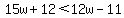 15w%2B12%3C12w-11