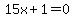 15x%2B1+=+0
