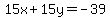 15x%2B15y=-39