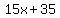 15x%2B35%29