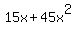 15x%2B45x%5E2