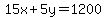 15x%2B5y=1200