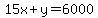 15x%2By=6000