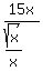 15x%2F%28sqrt%28x%29%2Fx%29%29
