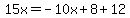 15x=-10x%2B8%2B12