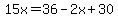 15x=36-2x%2B30