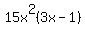 15x%5E2%283x-1%29