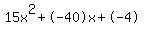 15x%5E2%2B-40x%2B-4