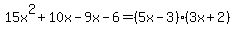 15x%5E2%2B10x-9x-6=%285x-3%29%283x%2B2%29