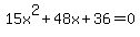 15x%5E2%2B48x%2B36=0