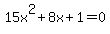 15x%5E2%2B8x%2B1+=+0