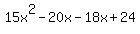 15x%5E2-20x-18x%2B24