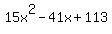 15x%5E2-41x%2B113