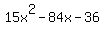 15x%5E2-84x-36