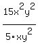 15x%5E2y%5E2%2F5xy%5E2