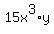 15x%5E3%2Ay