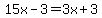 15x-3=3x%2B3