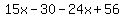 15x-30-24x%2B56