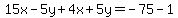 15x-5y%2B4x%2B5y=-75-1